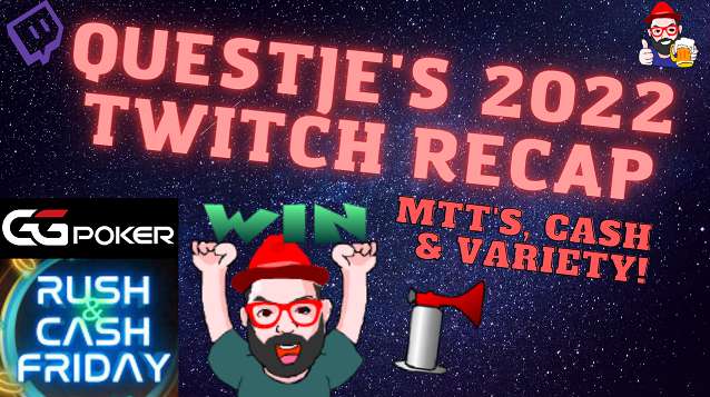 Questje_'s tweet photo. The moment you've all been waiting for is here! 📢

My Twitch Recap 2022 is DONE :-)

Enjoy this compilation full of Hype, Games, MTT's, Rush  &amp; Cash and weird Picasso drawings. 🤣

Thanks for supporting my stream! Much more to come in 2023 and beyond! 😍

https://t.co/1d5GA61nex https://t.co/Yxt2HPKZLx