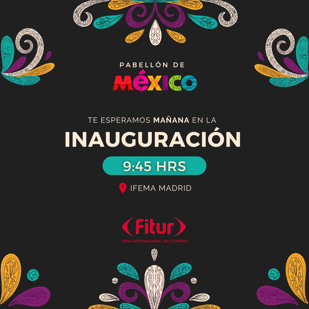 MAÑANA COMIENZA la presencia del pabellón de México en #FITUR2023🙌🏻

Te esperamos a las las 9:45 HRS⏱️
📍IFEMA Madrid

FITUR alberga una gran diversidad y talento, lo que hace posible que existan dentro de esta áreas totalmente especializadas. 
¡No faltes!
<a href="/IFEMA/">IFEMA MADRID</a> 
<a href="/fitur_madrid/">FITUR</a>