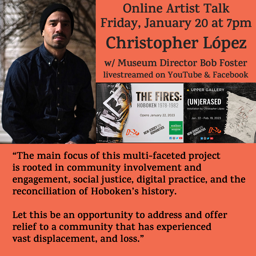 HobokenMuseum's tweet photo. Catch our Artist Talk with Christopher López online this Friday, Jan 20 at 7pm  on YouTube at https://t.co/K6wDrAdeWd and Facebook at https://t.co/7ePMS6rGfp
He's the creator of 2 new exhibits opening on Sun, Jan 22 at 2pm.
#hobokenhistory #hobokenclergycoalition #hobokenshelter https://t.co/IBY2Xyeazp