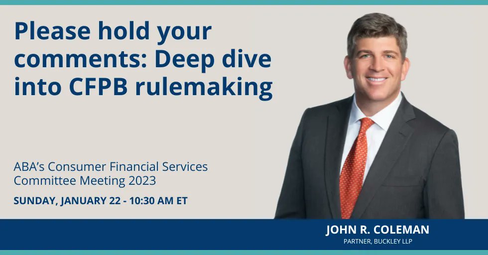 buckleyfirm's tweet photo. Buckley Partner John Coleman joins a panel that will examine CFPB’s use of guidance and interpretation rather than rulemaking, and whether that practice will continue. https://t.co/aCIK0iv63g https://t.co/qP1479gEdV