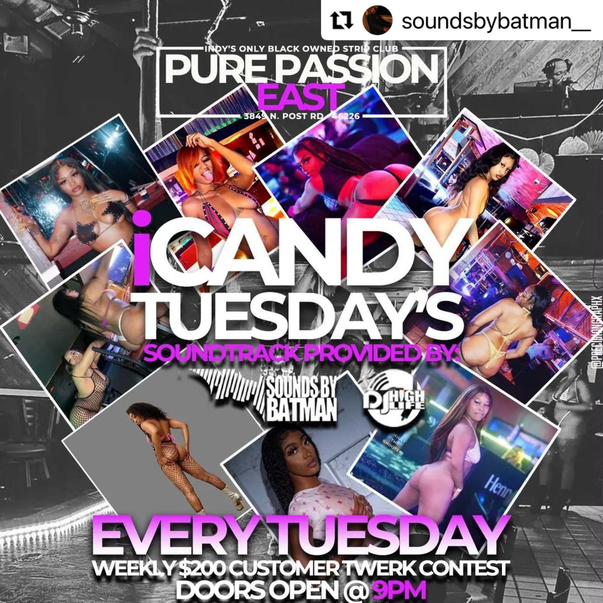 PurePassionIndy's tweet photo. #Repost @soundsbybatman__ with @use.repost
・・・
Tonight and every Tuesday is iCandy Tuesday's @purepassion.east w/ @SoundsByBatman__ and @djhighlife1
$200 weekly customer Twerk Contest!
Doors open @9p | $5 Margaritas https://t.co/SacE1fSunp