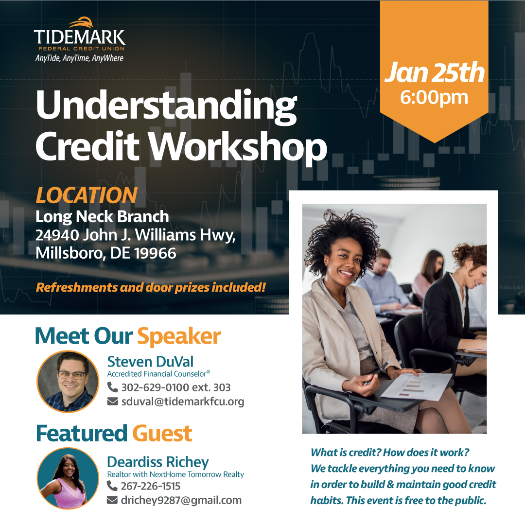 Join us at our free Credit Workshop Event on January 25th where our presenters, Steven and Deardiss, will provide all the information you need to know about developing and maintaining positive credit habits!

#tidemarkfcu #credit #financialwealth #finance #saving #wealth #invest