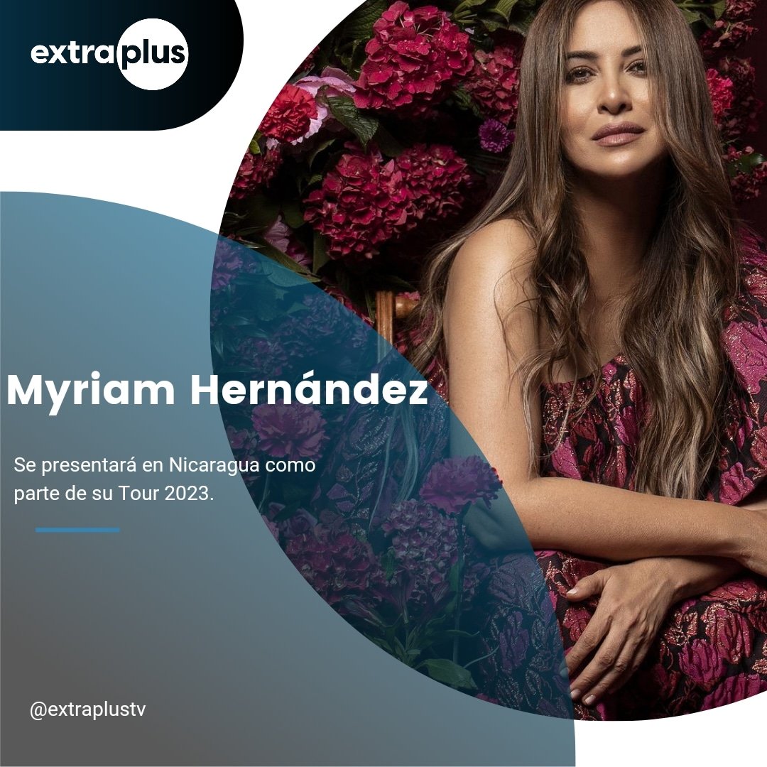 ExtraplusTV's tweet photo. La cantante chilena, #MyriamHernández llega a Nicaragua el próximo 17 de febrero.
La intérprere de Huele a Peligro viene como parte de su gira #MiParaísotour 2023 y se presentará contiguo al edificio Pellas.
Los boletos oscilan entre los $35 y $97.
#ExtraPlusdigital https://t.co/wCAde0V5KK