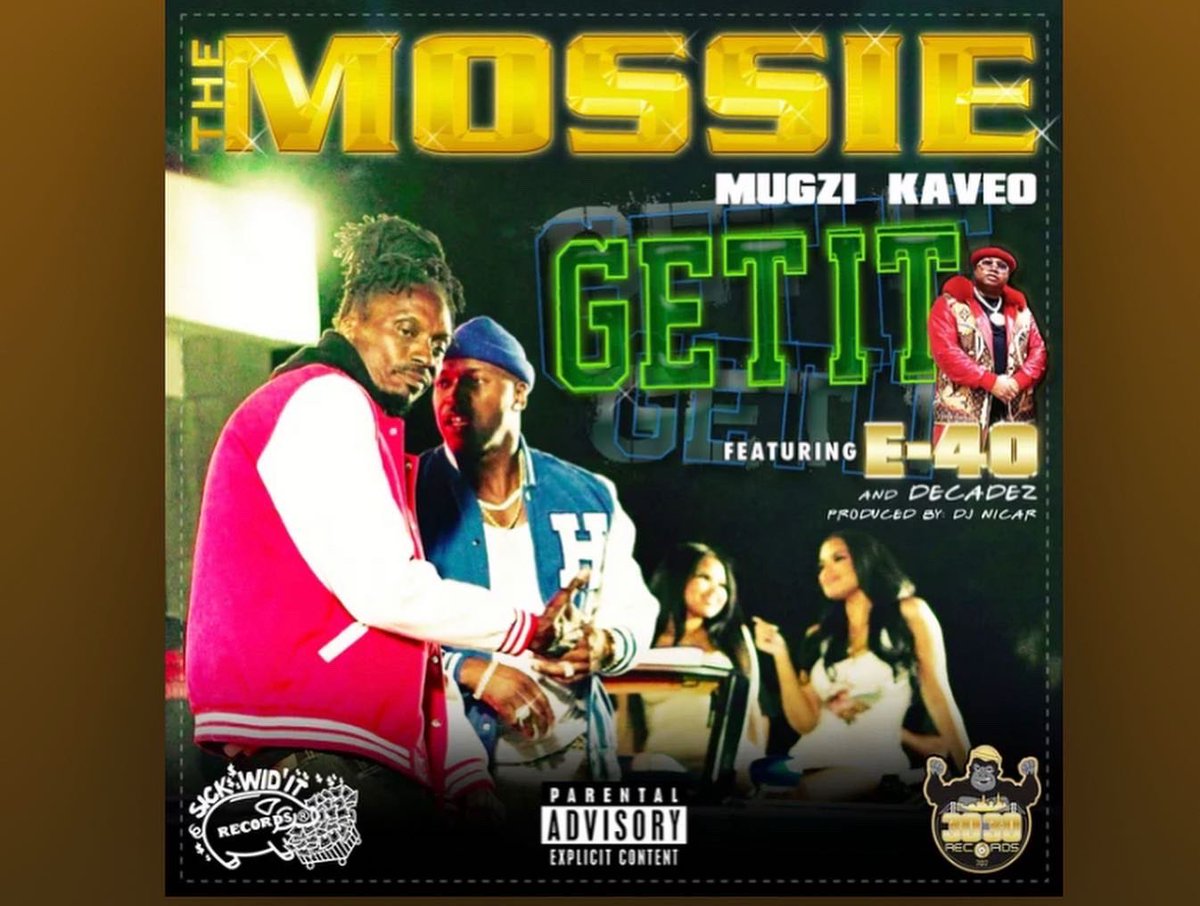 THE_MOSSIE's tweet photo. “GET IT” by The Mossie on all Major Music APPS • Featuring the 🐐
@E40 
#NewSlaps 
#Vallejo 
#3030Records
#SickWidItRecords https://t.co/sFASIQ1hR7