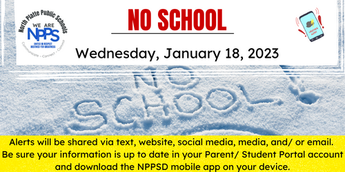 nphs_bulldogs's tweet photo. North Platte Public Schools will be closed on Wednesday, January 18, 2023. This includes all schools and facilities. All NPPS travel, activities, programs, including academic or athletic practices, Kids Klub, walking clubs, or events hosted at any NPPS location, are canceled. https://t.co/3iiOGBgqOx