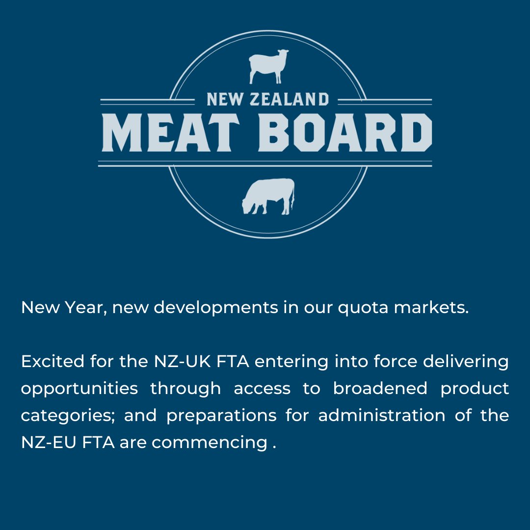 New Year, new developments in our quota markets. 

Excited for the NZ-UK FTA entering into force delivering opportunities through access to broadened product categories; and preparations for administration of the NZ-EU FTA are commencing. 

nzmeatboard.org
