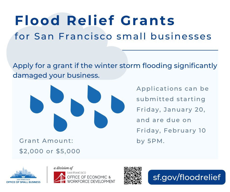 SFOSB's tweet photo. Apply starting on Friday, January 20 for a small business flood relief grant, if you've been impacted by flooding from the recent storms.
https://t.co/WD2kUfV2fF

@LondonBreed @sfoewd https://t.co/QlMjDsZl3j