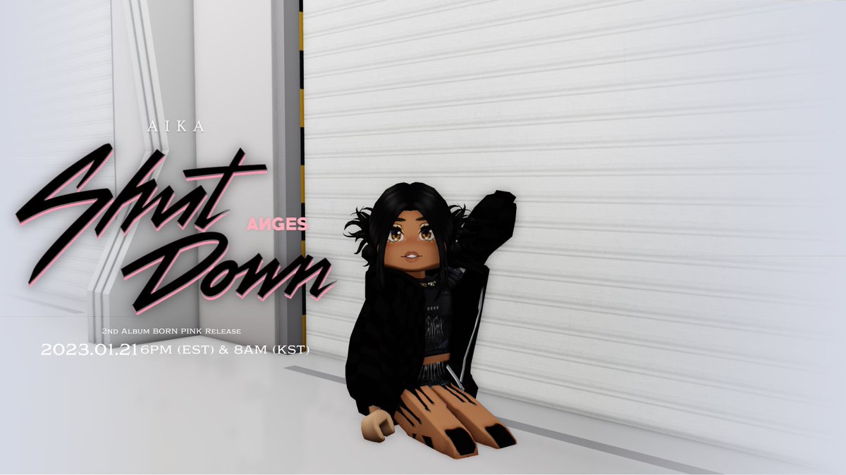 aodkekfodnfi's tweet photo. #ANGES โShut Down' AIKA, YUNA, NINA, SAKURA Teaser Poster
2nd Album โBORN PINKโ
โ
2023.01.21 6PM (EST) & 8AM (KST)
#ANGES #BORNPINK #COMEBACK #WEONE #ROBLOX #KPOP #SHUTDOWN #6PMEST #8AMKST #AIKA #YUNA #NINA #SAKURA https://t.co/QtVTOsFJqD