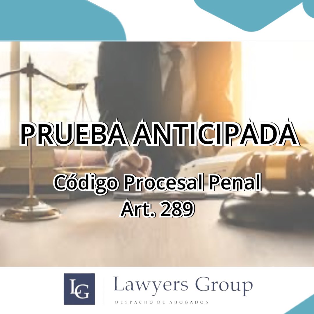 Que puedes decirnos acerca de esta forma de evacuar una prueba de forma excepcional antes de su real oportunidad procesal? Los leemos