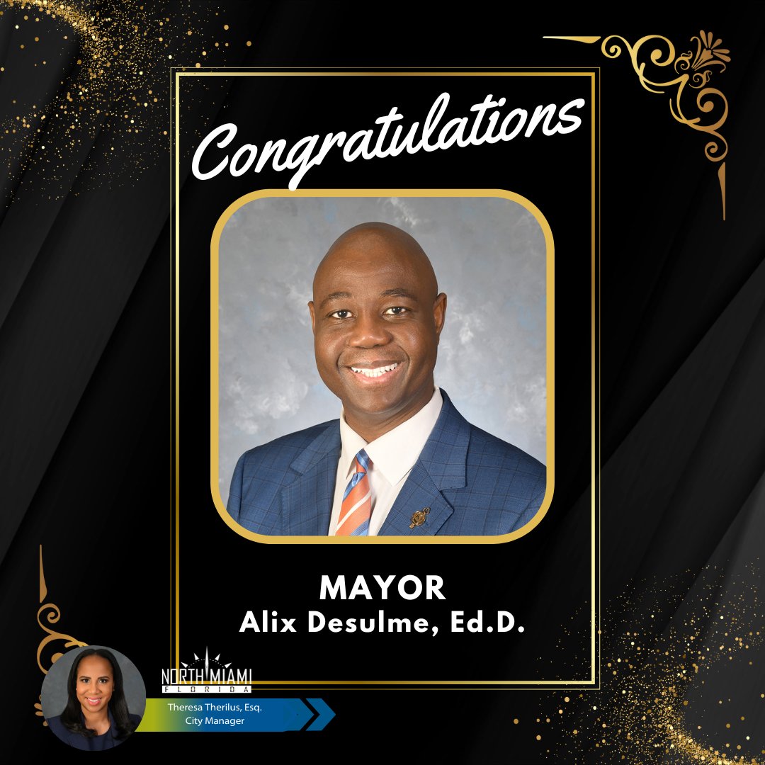 CMTherilus's tweet photo. Congratulations are in order to former Councilman and now Mayor Alix Desulme, Ed.D. I know you will serve the city well, and I look forward to what will come. https://t.co/m8ZM21vQNR