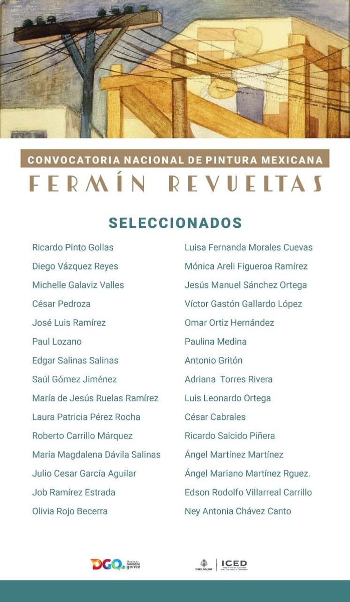 📣#ENTÉRATE📣
El <a href="/gobdgo/">GobDgo</a> encabezado por el <a href="/EVillegasV/">Esteban Villegas V.</a> a través del <a href="/iceddgo/">Instituto de Cultura Durango</a> ¡Felicita a los Seleccionados de la Convocatoria Nacional de Pintura Mexicana Fermín Revueltas!

Los esperamos este 20 de enero a las 20:00 hr. en el <a href="/MFranciscoVilla/">Museo FranciscoVilla</a> a la ceremonia de premiación
