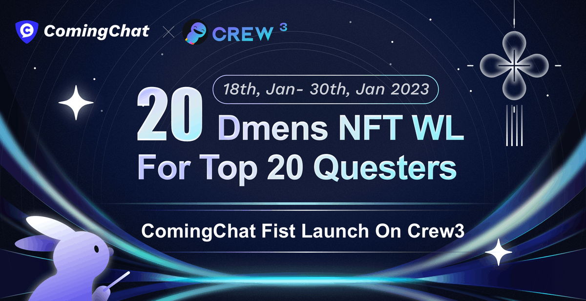 🚀ComingChat First <a href="/crew3xyz/">Kasih Sayang</a>  Sprint!🚀

🏅The Top 20 questers will be rewarded #Dmens NFT WL.

🥳Add our community and don't miss it!
➡️comingchat.crew3.xyz/questboard

#Sui #Suinami #NFTs