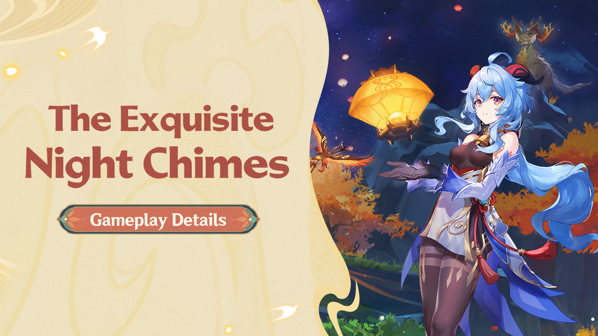 The Exquisite Night Chimes Version 3.4 Update Maintenance Preview