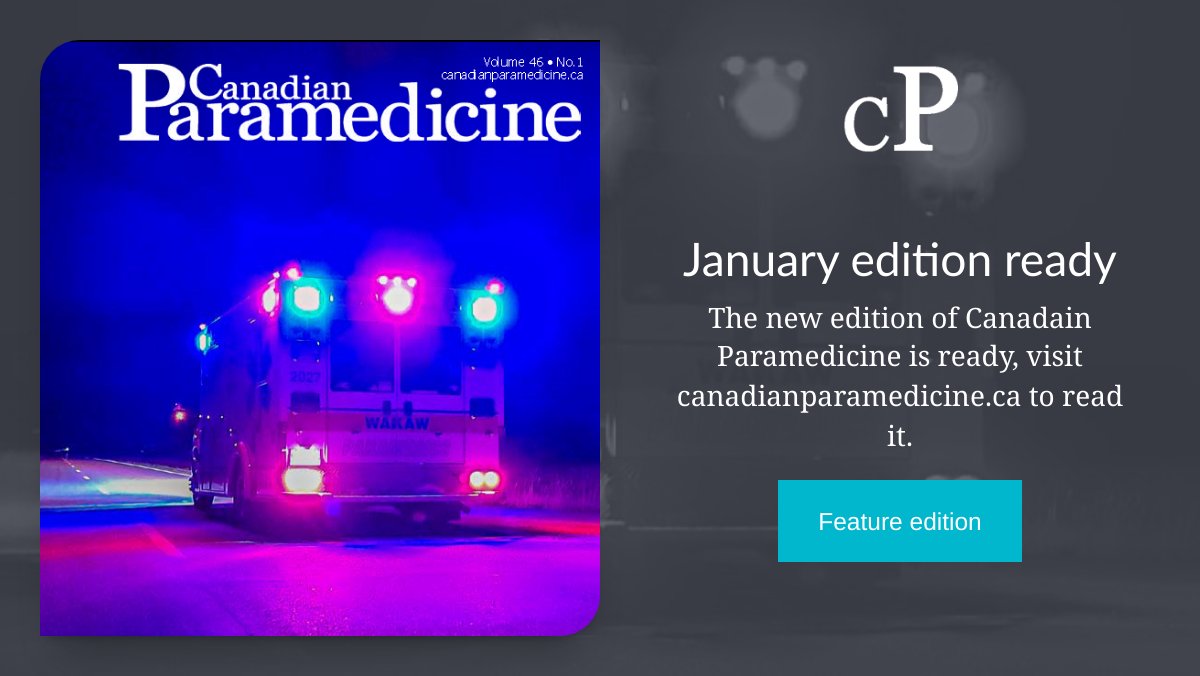 Your Canadian Paramedicine new edition is ready - mailchi.mp/60cd017feb00/y…
