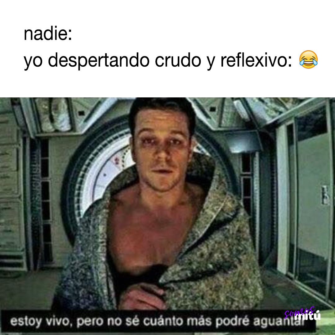 somosmitu's tweet image. ¿Alguien más se levanto reflexivo? 😂

#cruda #crudo #peda