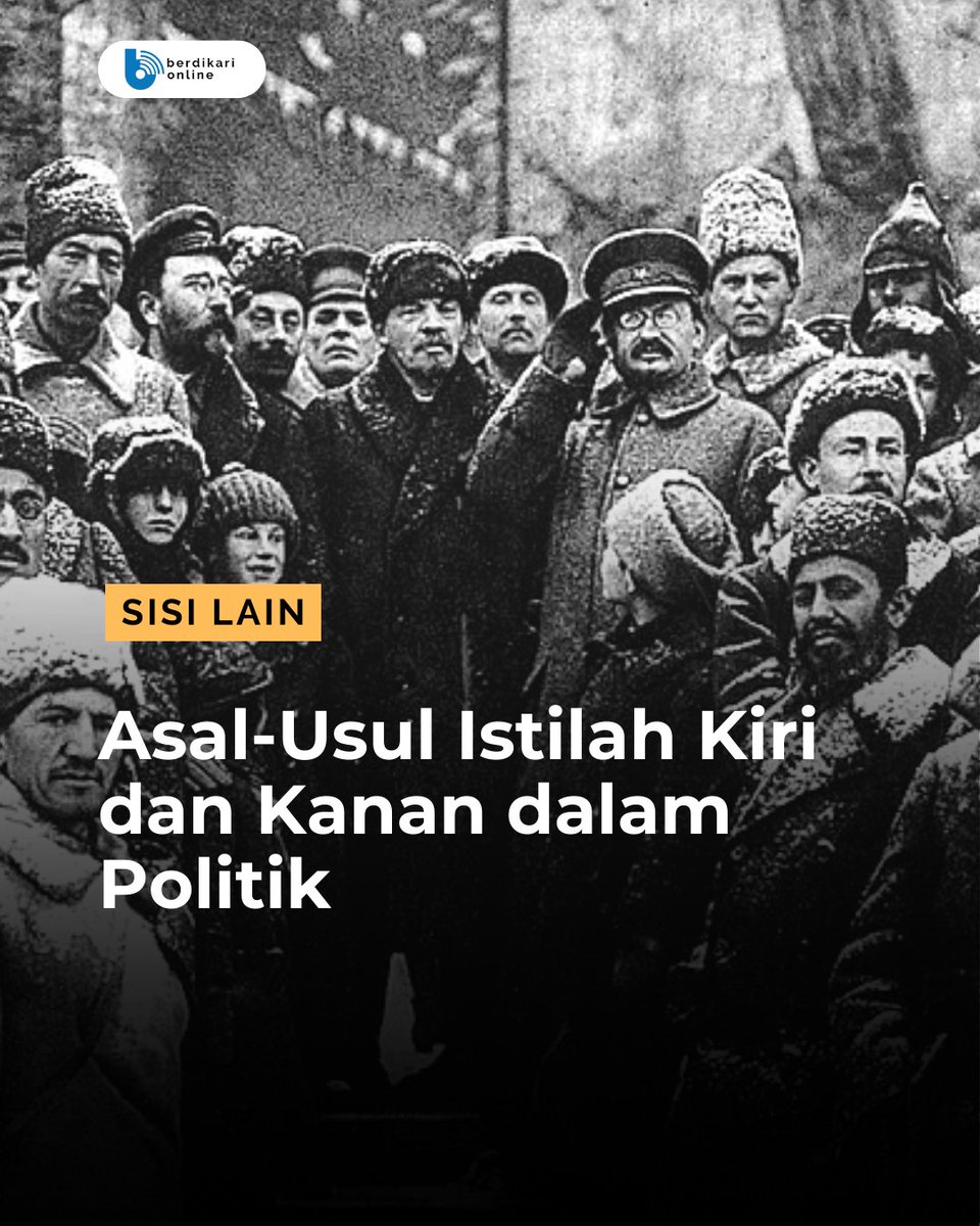 Bagaimana istilah pembelahan politik kiri dan kanan muncul?

Baca info di bawah ini, Guys!