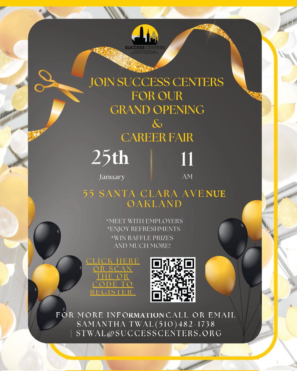 Join success Centers for our Grand Opening & Career Fair! January 25, 2023 @ 11am. 55 Santa Clara Ave, Oakland, CA. Meet with employers, enjoy refreshments, win raffle prizes, and much more!