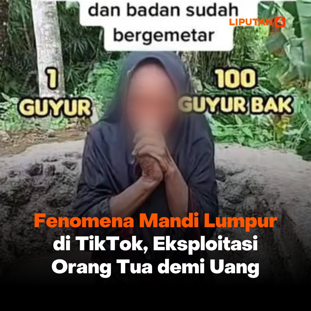 liputan6dotcom's tweet photo. '1 Coin Guyur'
'100 Coin Guyur Bak'

Live TikTok orang tua mandi lumpur ini pasti pernah dong lewat di FYP kalian? Ternyata, metode ngemis online ini jadi tren yang dimanfaatkan untuk cari duit.

Ramai diperbincangkan, fenomena ini justru bikin warganet resah.

#Liputan6Thread https://t.co/qdOiq7imZZ
