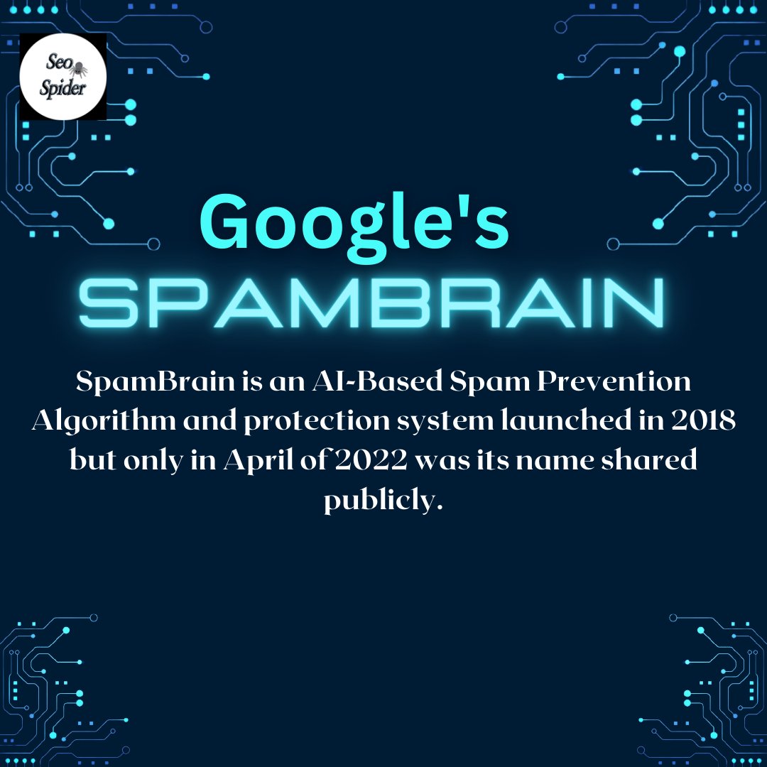 seo_spider54's tweet image. Do you know about SpamBrain?
.
.
.
#spambrain #googleupdate #google #algorithms #googlealgorithms