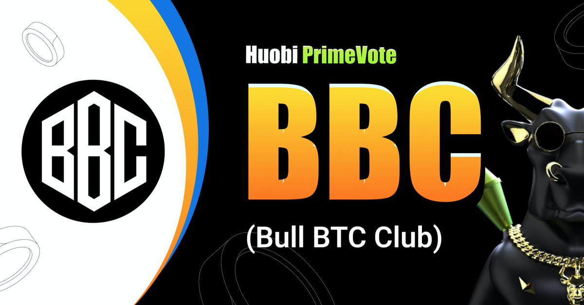 Huobi #PrimeVote2 Winner @BULLBTCCLUBNFT $BBC Will Be Listed at 12:00 (UTC) on Jan 18th!

Details: huobi.com/support/en-us/…