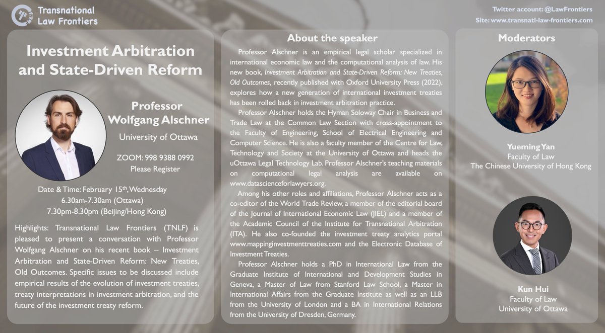LawFrontiers's tweet photo. TNLF is pleased to present a conversation with Professor Wolfgang Alschner on his recent book – Investment Arbitration and State-Driven Reform: New Treaties, Old Outcomes. 
Feb 15th Wednesday, please join us!
Registration: https://t.co/CHQY4ZTMYF https://t.co/XebaIE4geM