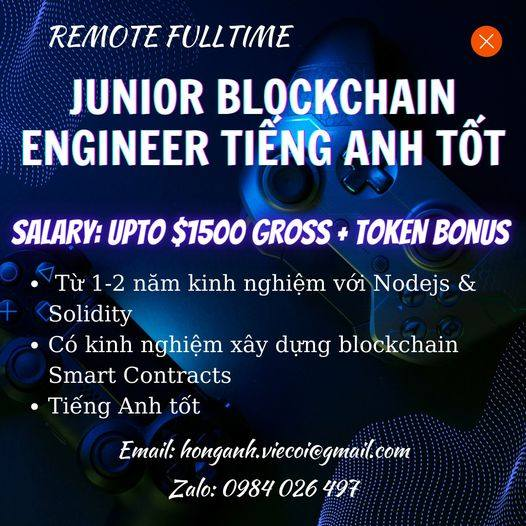 skcblockchainhr's tweet image. [Remote fulltime] JUNIOR BLOCKCHAIN ENGINEER TIẾNG ANH TỐT ~ Upto $1500 NET + Token Bonus
 CV sent to:
Email/Skype: honganh.viecoi@gmail.com
Zalo: (+84) 984 026 497

#blockchaindev #crypto #blockchainengineer #skcblockchainhr