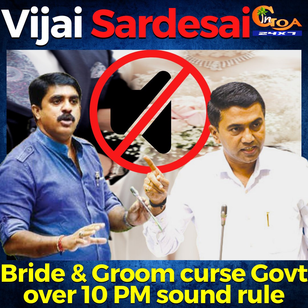 InGoa24x7's tweet photo. Bride & Groom curse Govt over 10 PM sound rule: @VijaiSardesai
WATCH : https://t.co/xDWQwNpFOV
#Goa #GoaNews #soundban #groom #bride #curse https://t.co/jzE6siIX4S