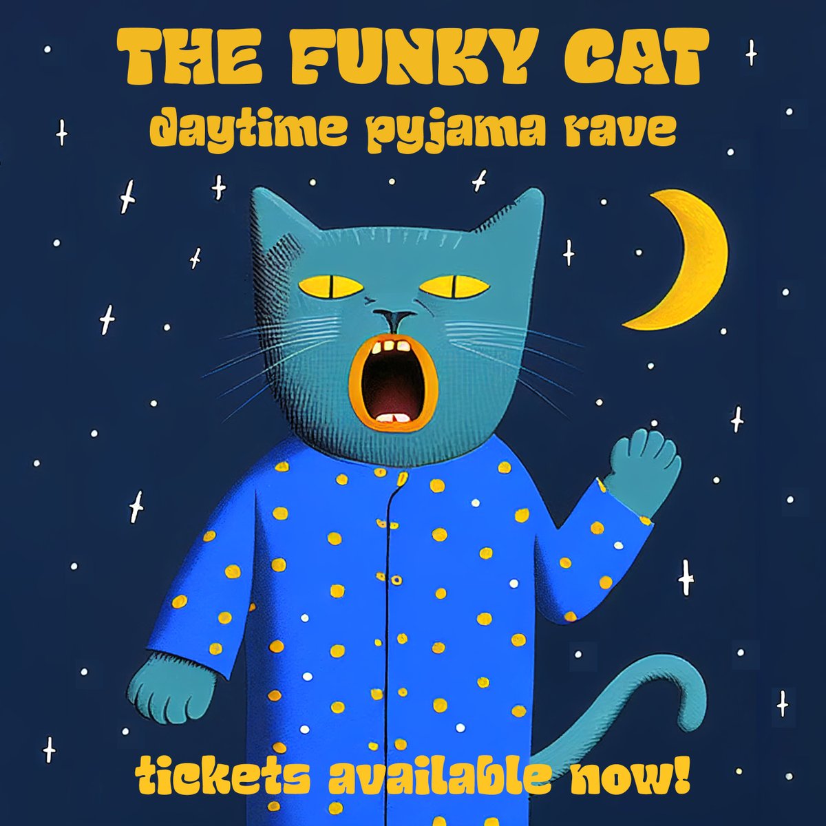 Tickets for The Funky Cat - Daytime Pyjama Rave on the 25th of March in Utrecht are available now through eventix.shop/4ru2zm6c 🥳

We're bringing the sleepover party to the daytime hours! It is time to fulfill your dreamy.. 😴💭 nightmares.. 👹🖕 

Don't sleep on this one 🌝✨