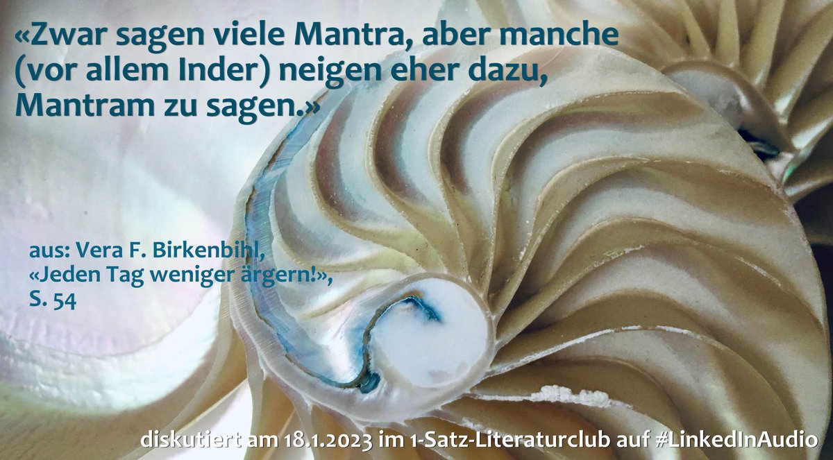 #Mantra: #Erholung in der #Wiederholung. Schicht um Schicht kommt Stärkung hinzu. Altes vergeht. Neues entsteht. Das Mantra hebelt physikalische Gesetze aus. Still und unspektakulär. Aber wirksam.
#LinkedInAudio
Foto: Giulia May, Unsplash
#VeraBirkenbihl
1satzliteraturclub.com
