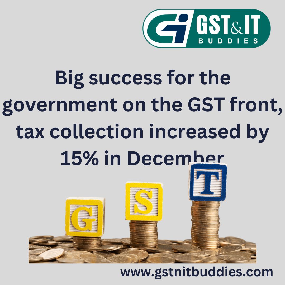 Navimeena5's tweet image. Big success for the government on the GST front, tax collection increased by 15% in December. #tcs #govtofindia #section206 #section #sales #itr #tds #gst #tax #taxes