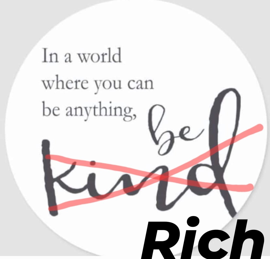 Good morning to everyone, except the people who preach "be kind" and are far fucking from it themselves😤

In the fucking bin....I wanna be Rich!😅😆😂