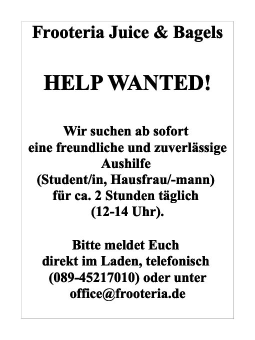frooteria's tweet photo. Wir suchen ab sofort 
eine freundliche und zuverlässige Aushilfe 
(Student/in, Hausfrau/-mann) 
für ca. 2 Stunden täglich 
(12-14 Uhr).
#jobs #joboffer #münchen #studentenjobs #studentenjob #aushilfegesucht #aushilfe https://t.co/0wyuOPrHJh