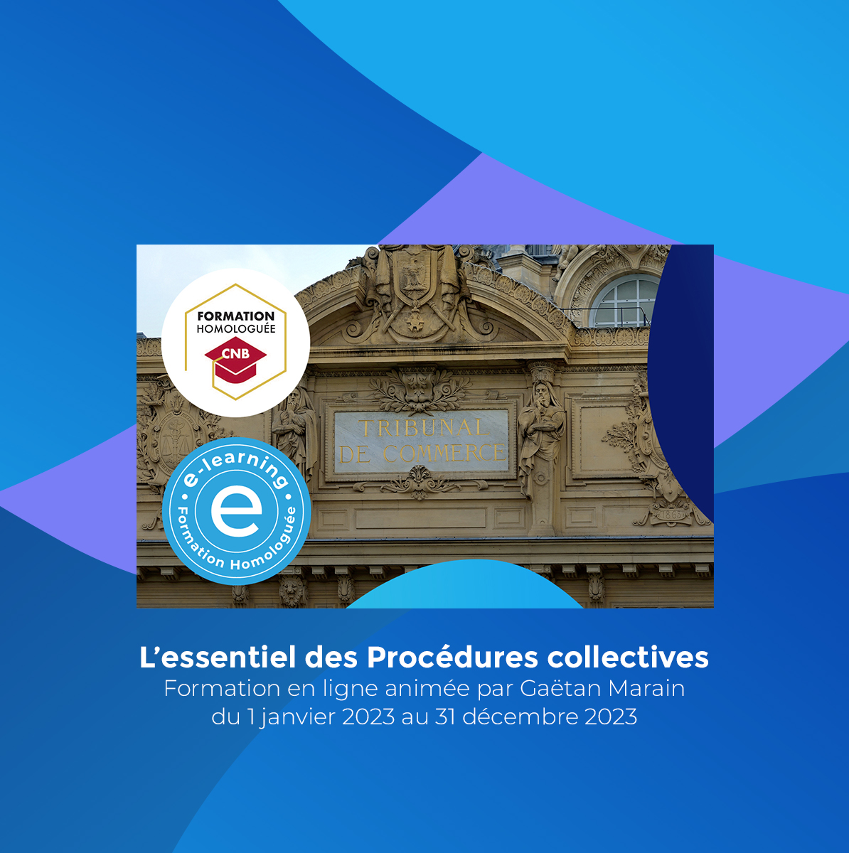 L'essentiel des Procédures collectives : validez vos heures par Internet
Formation en ligne animée par Gaëtan Marain du 1er janvier 2023 au 31 décembre 2023 #formationadistance #elearning #avocat #droit #formations #legaltech #enseignement #formationprofessionnelle #pedagogie