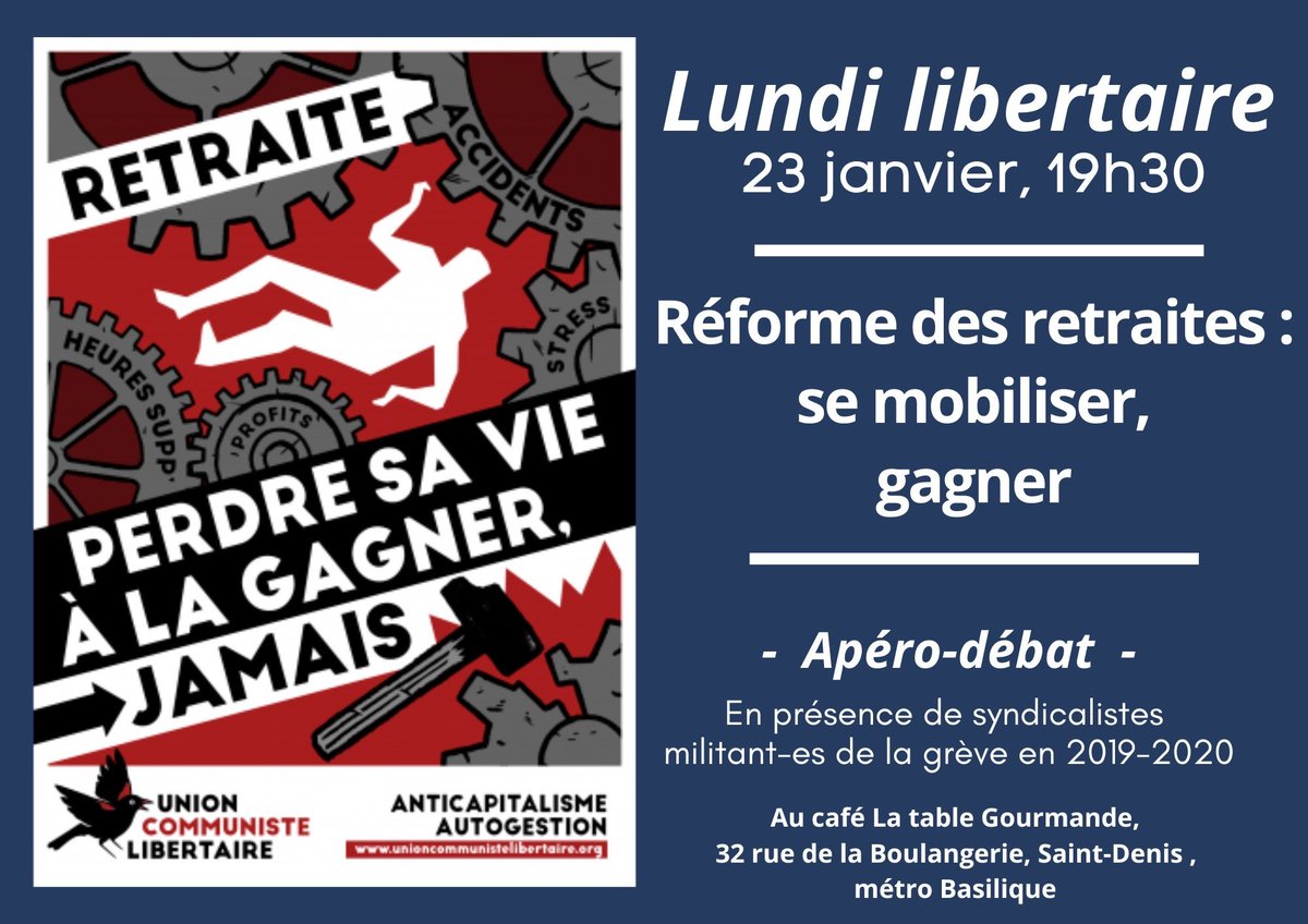uclsd's tweet photo. L'UCL Saint-Denis vous convie à un apéro-débat en présence de syndicalistes militant·es de la grève victorieuse de 2019–2020 sur le thème “Réforme des retraites : se mobiliser, gagner” le lundi 23 janvier à 19h30 à la Table Gourmande.
https://t.co/6Bvu36LIDu https://t.co/6FGlGT2qnK