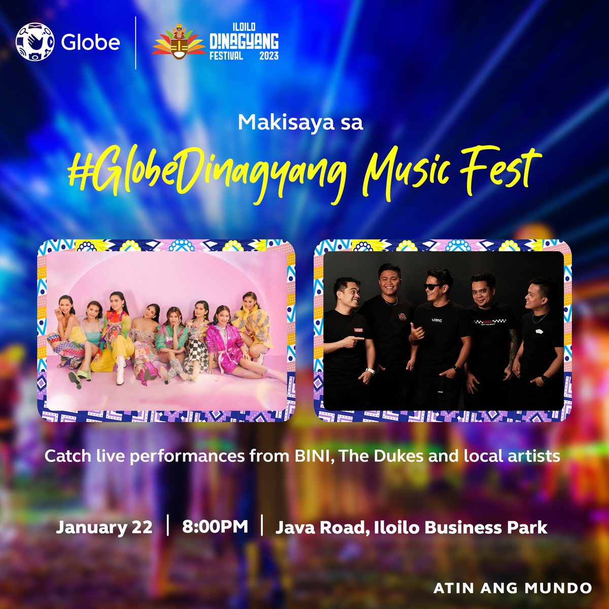 enjoyGLOBE's tweet image. Hala Bira! Get ready for the most exciting party as BINI and The Dukes are performing at #GlobeDinagyang Music Fest along with other local artists! 🥳🎶 Watch them live on January 22, 8pm at Java Road, Iloilo Business Park.💙  #AtinAngMundo