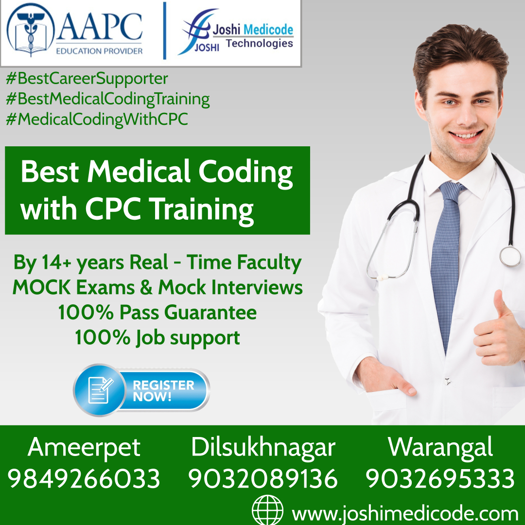 joshimedicode's tweet image. #bestmedicalcodingacademy
Comprehensive Medical coding CPC training By AAPC Instructor @ Leading Medical Coding Academy "Joshi Medicode Technologies", Ameerpet, Dilsukhnagar & Warangal.
call / 9849266033 / 9032759395 / 9032089136 / 9032695333
web enquiry joshimedicode.com