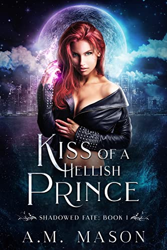 Kiss of a Hellish Prince - justkindlebooks.com/kiss-of-a-hell… #Adventure #DarkUrbanFantasy #ParanormalRomance