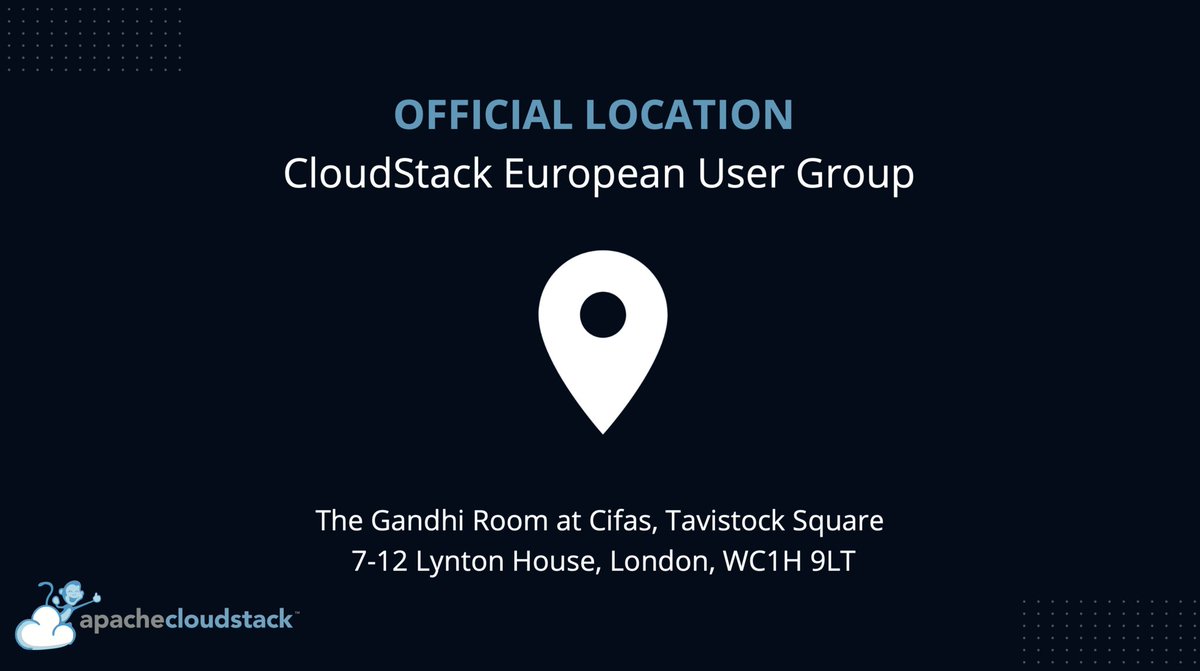 ANNOUNCEMENT: The locations for this year's CloudStack European User Group is official! The event will be taking place in the Gandhi Room at Cifas, Tavistock Square, 7-12 Lynton House, London, WC1H 9LT. 

Click the link below to register for free! 

bit.ly/3GNvlQP
