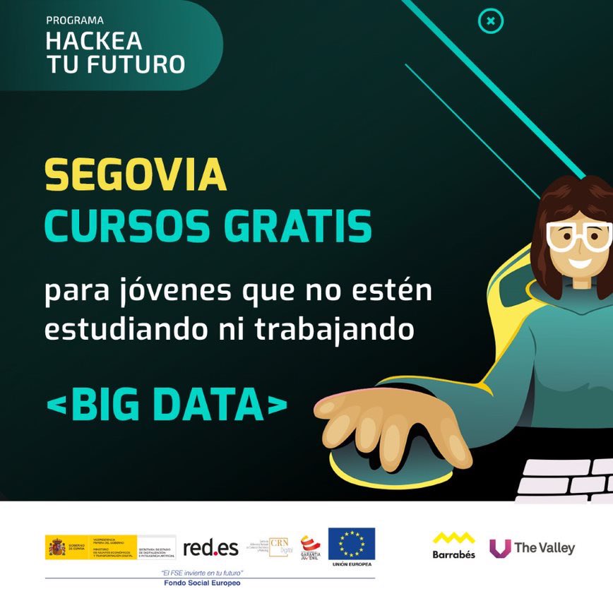 Adelcyl (@infoadelcyl) on Twitter photo En #Segovia comienza el próximo 20 de febrero #curso de Big Data, para #jóvenes de entre 16 y 29 años inscritos en el Sistema Nacional de Garantía Juvenil. Sin necesidad de #formación académica previa.
Imparte <a href="/Barrabesbiz/">Barrabés.biz</a>
hackeatufuturo.es/rompelasreglas… En #Segovia comienza el próximo 20 de febrero #curso de Big Data, para #jóvenes de entre 16 y 29 años inscritos en el Sistema Nacional de Garantía Juvenil. Sin necesidad de #formación académica previa.
Imparte <a href="/Barrabesbiz/">Barrabés.biz</a>
hackeatufuturo.es/rompelasreglas…