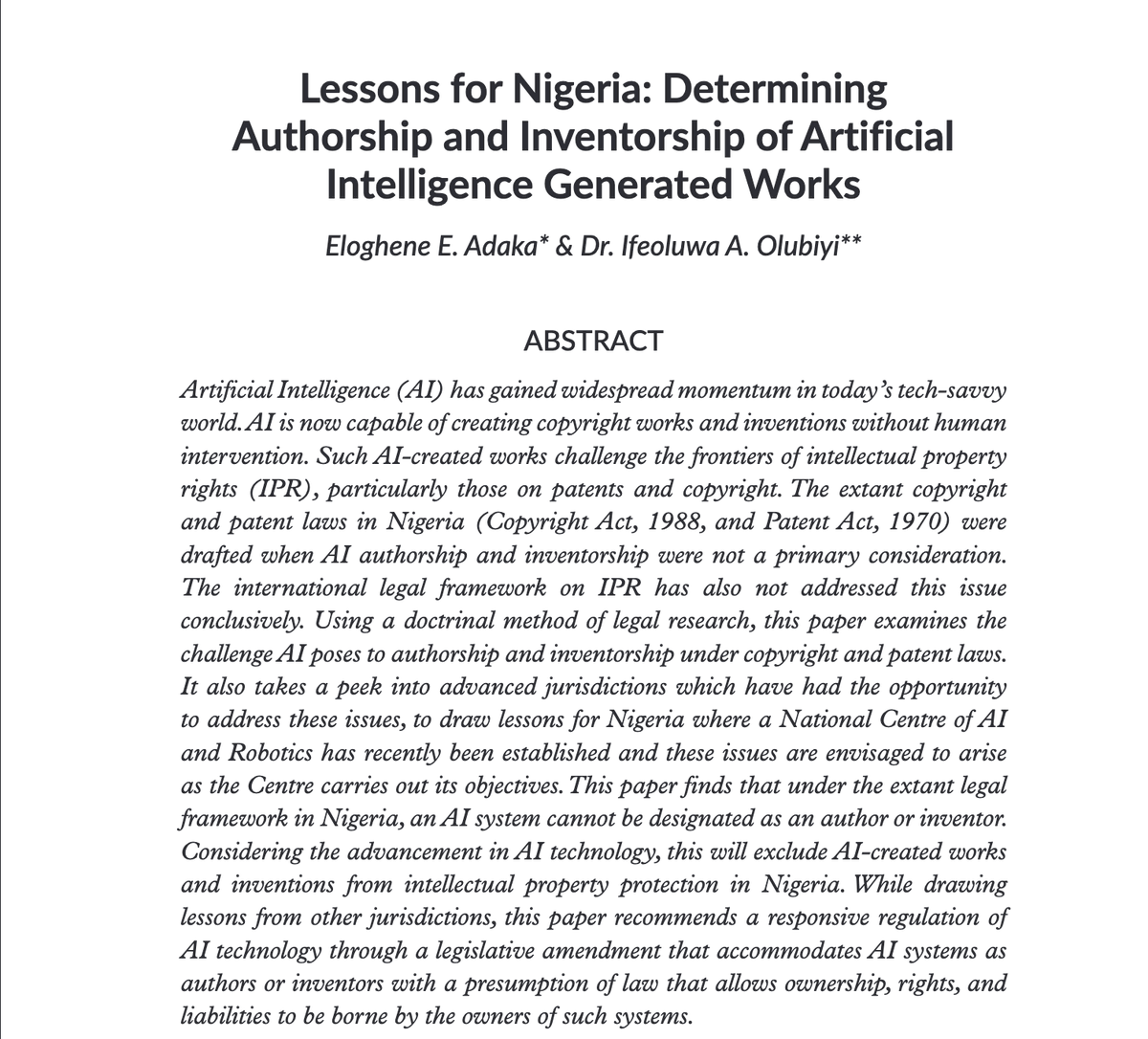 StrathCIPIT's tweet photo. You can access Eloghene E. Adaka and Dr Ifeoluwa A. Olubiyi's article on authorship and inventorship of AI-generated works in Nigeria here--https://t.co/xkkgCfrkVY. Below is a snippet of what to expect! 👀

#JIPIT_Vol2 #AI #Authorship #Copyright #Patents #DABUS #Inventor #Nigeria https://t.co/TFvW6PRZPe