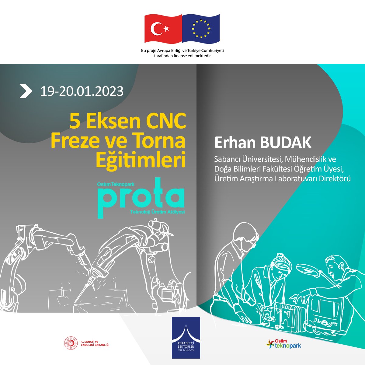 OstimProta's tweet photo. 🏁 Prototipleme ve Ticarileştirme Programımız kapsamındaki Makine Başı Teknik Eğitimlerimiz, 19-20 Ocak günleri "5 Eksen CNC Freze ve Torna Eğitimleri" ile devam ediyor!

#RotanızProta #protateknolojiüretimatölyesi #ostimteknopark #prototiplemeveticarileştirmeprogramı @ostimosb https://t.co/T1sFbLWLva