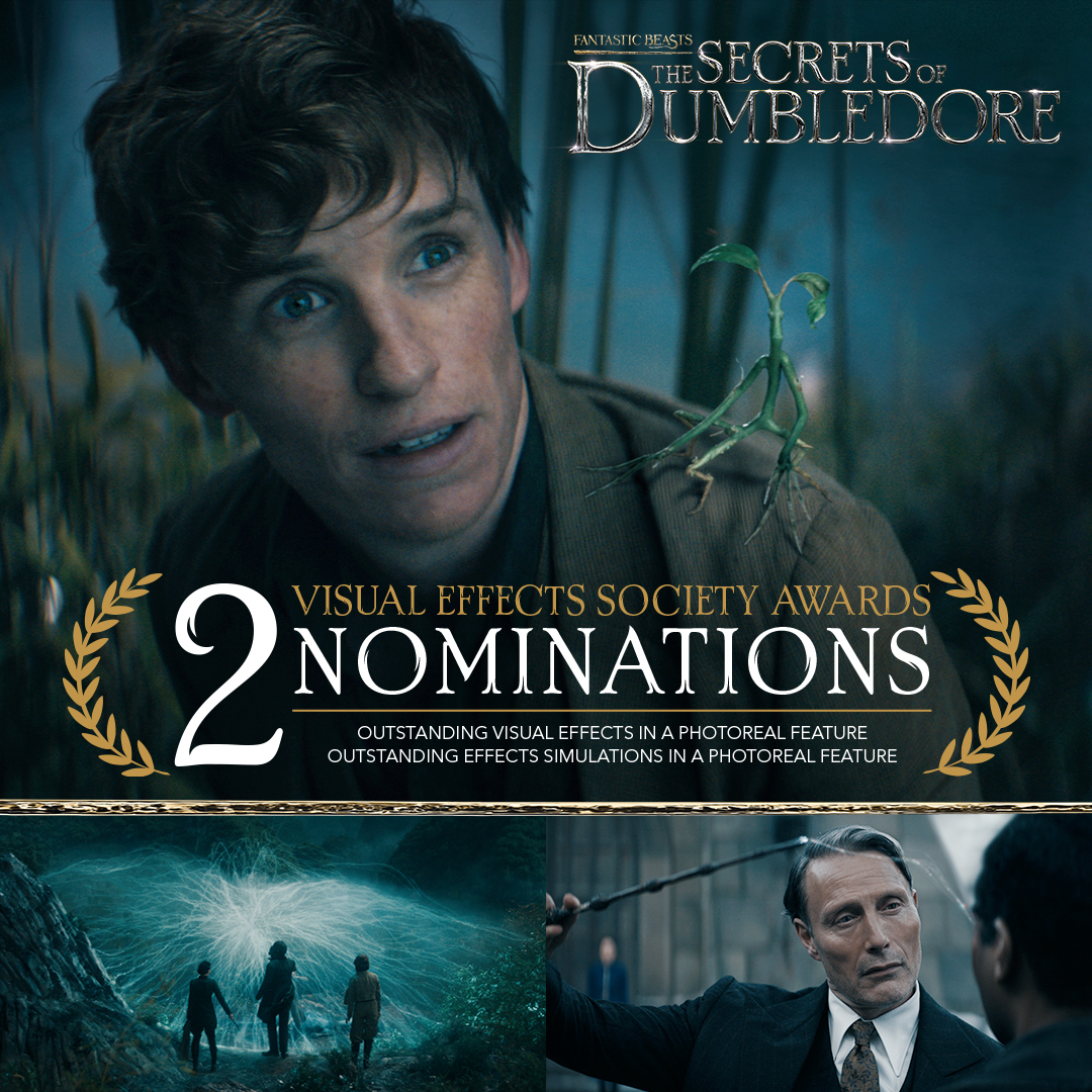 Congratulations to our magical visual effects team on your two #VisualEffectsSociety nominations, for Outstanding Visual Effects in a Photoreal Feature and Outstanding Effects Simulations In a Photoreal Feature! #SecretsOfDumbledore