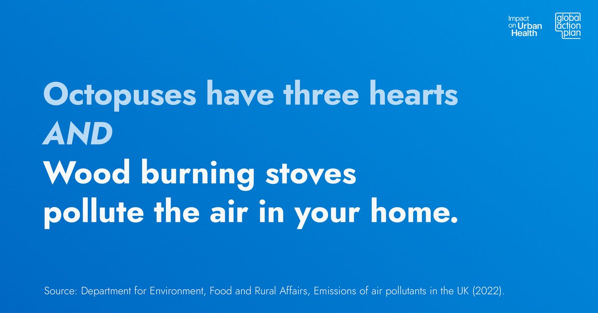 globalactplan's tweet photo. Surprising but true! Octopuses have three hearts🐙

AND #WoodBurners pollute the air in your home.

Many people are unaware about the dangers of #WoodBurning. We're working with @ImpUrbanHealth to change that.

Learn more on the #CleanAirHub: https://t.co/8CXgytPMKn #AirPollution https://t.co/cMOLu4COqv