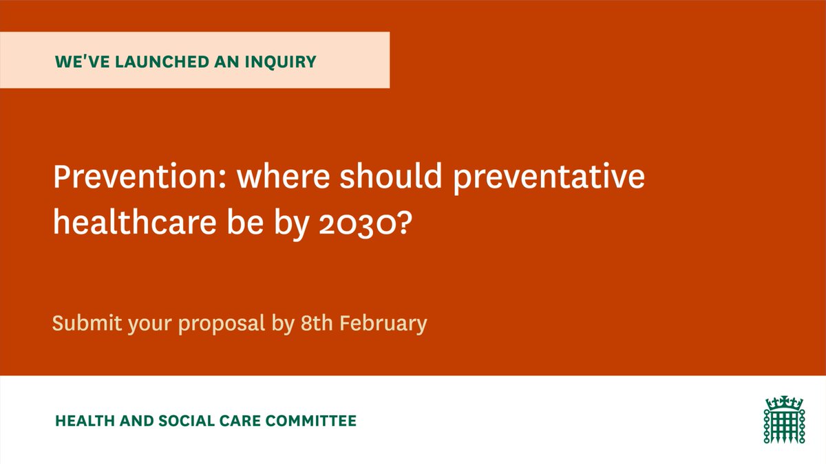 📢NEW INQUIRY: Prevention 

Are you a researcher, organisation or individual interested in preventative healthcare? 

Where do you think we should focus our attention? 

We want to hear your proposals. Find out more here: committees.parliament.uk/work/7205/prev…