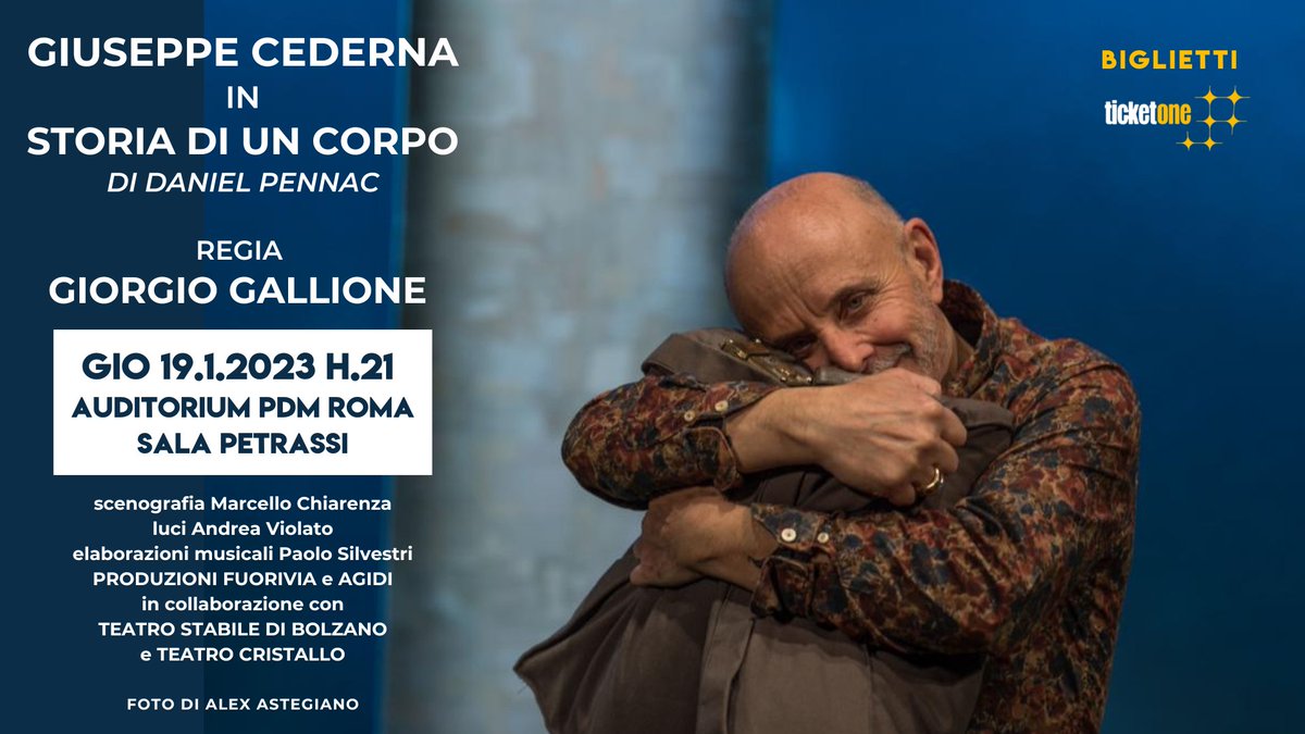 Da non perdere GIOV 19/1 <a href="/AuditoriumPdM/">Auditorium PdM</a>  

STORIA DI UN CORPO da un libro di Daniel Pennac con Giuseppe Cederna, regia di Giorgio Gallione 

BIGLIETTI 🎟️ bit.ly/3Zo29bx 
📣ULTIMI posti in platea 
GALLERIA disponibilità
 
#storiadiuncorpo #Teatro