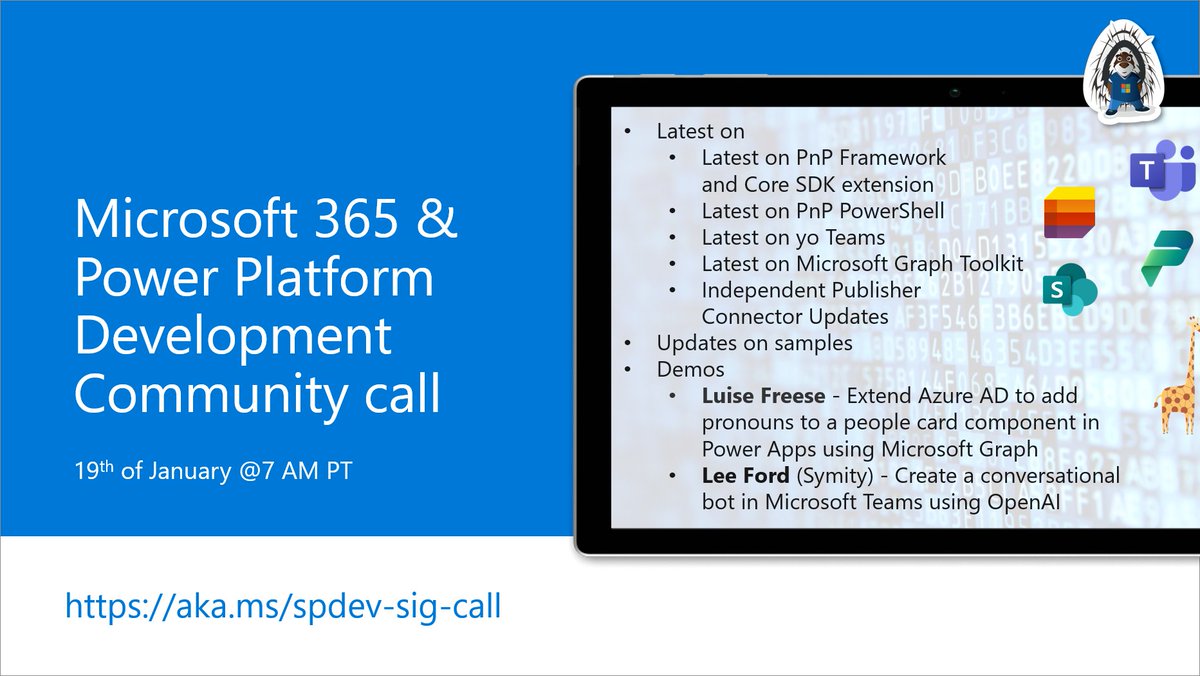 SharePoint's tweet photo. 📅 Agenda for the #Microsoft365dev &amp; #PowerPlatform call 19th of January

✅ The latest news and updates
✅ Demos on #PowerApps, #MicrosoftGraph and #MicrosoftTeams
✅ Presented by @LuiseFreese and @lee_ford

...and more! 🚀

👋 Join the call → https://t.co/6w1ns8TDQ6 https://t.co/2y9l1CQbyk
