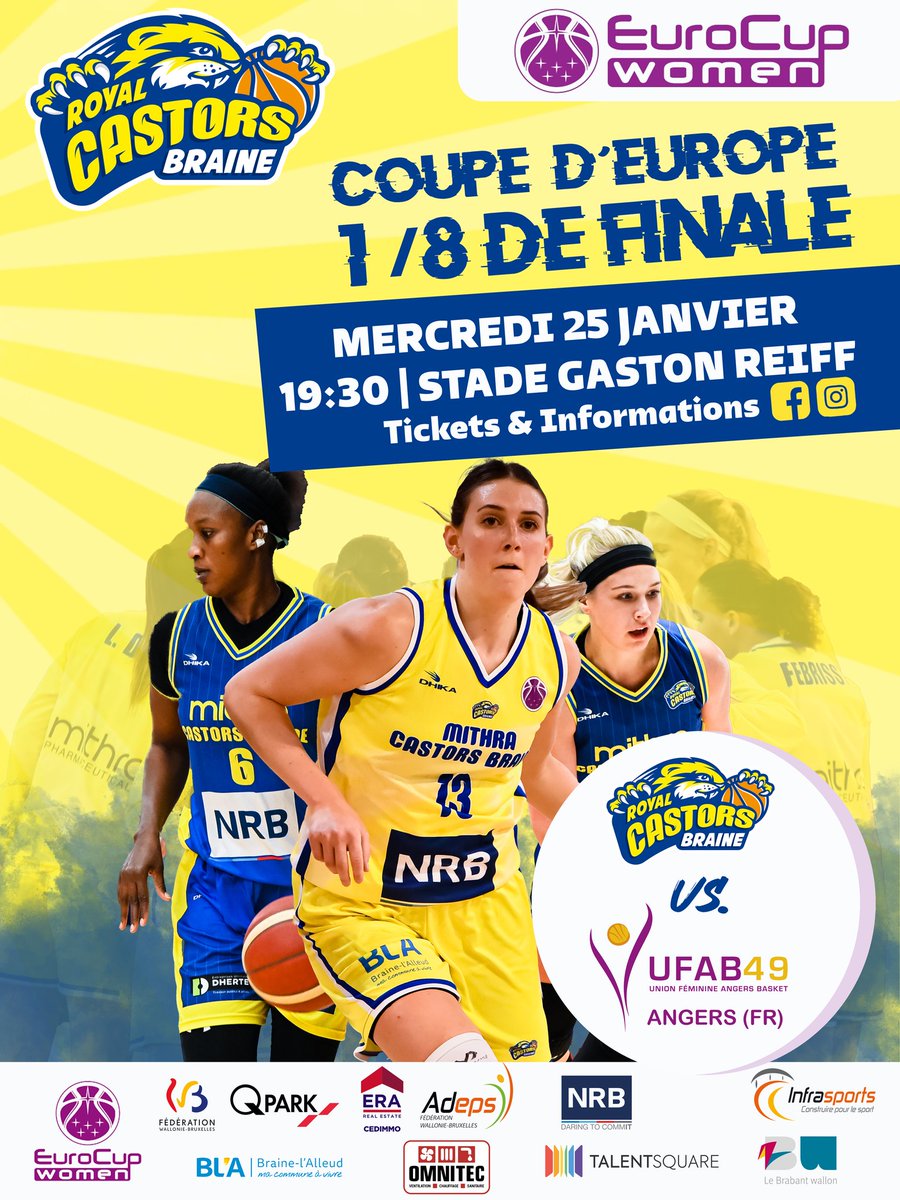 𝟭/𝟴 F 𝗘𝘂𝗿𝗼𝗰𝘂𝗽 𝗪𝗼𝗺𝗲𝗻 Castors Braine - Angers.
Braine mercredi 25 janvier 19H30. 
Chaque place payante commandée avant dimanche minuit ==> 1 ticket boisson offert à la Castors House 
Individuel 15 € 
Jeune 12-15   8,5 €
Groupe de 5 minimum : 12 € pp
Abonné : 10 €