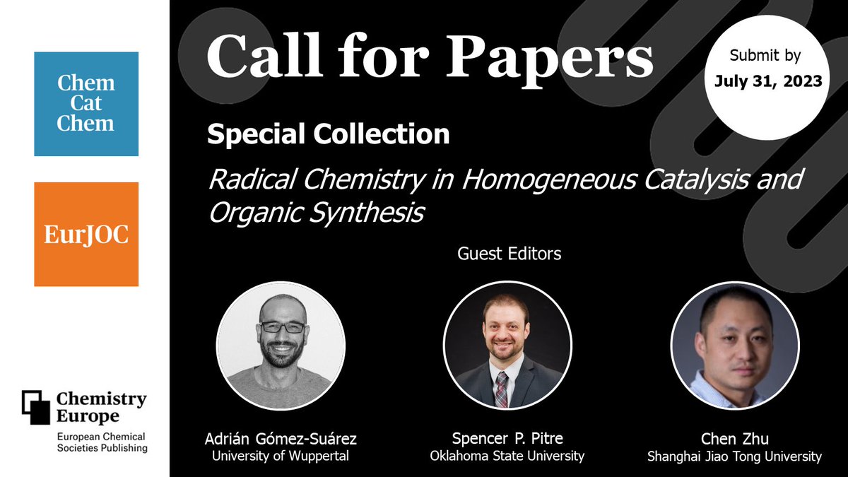 📢 We're excited to announce our upcoming Special Collection on Radical Chemistry in Homogeneous Catalysis and Organic Synthesis! Guest-edited by @AdrGomezSuarez, Chen Zhu, and Spencer Pitre.

More information, including how to contribute: …mistry-europe.onlinelibrary.wiley.com/doi/toc/10.100…