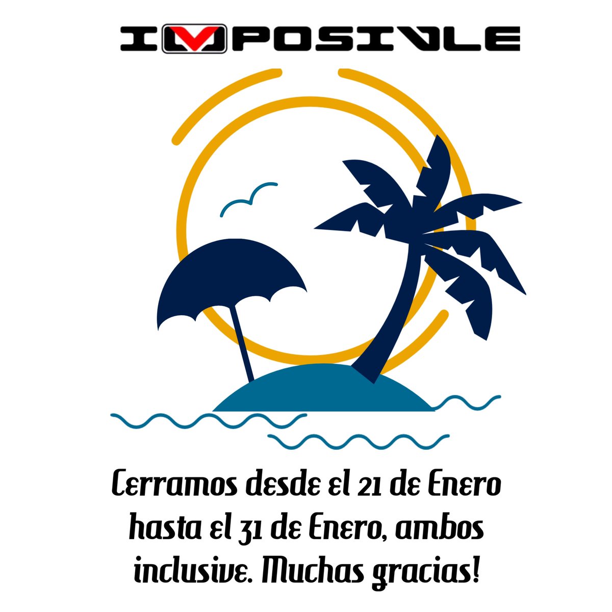Informática IMPOSIVLE informa que por cierre de año e inventario permaneceremos cerrados desde el día 21 de Enero hasta el día 31 de Enero, ambos inclusive. Disculpen las molestias. Gracias.
IMPOSIVLE.com