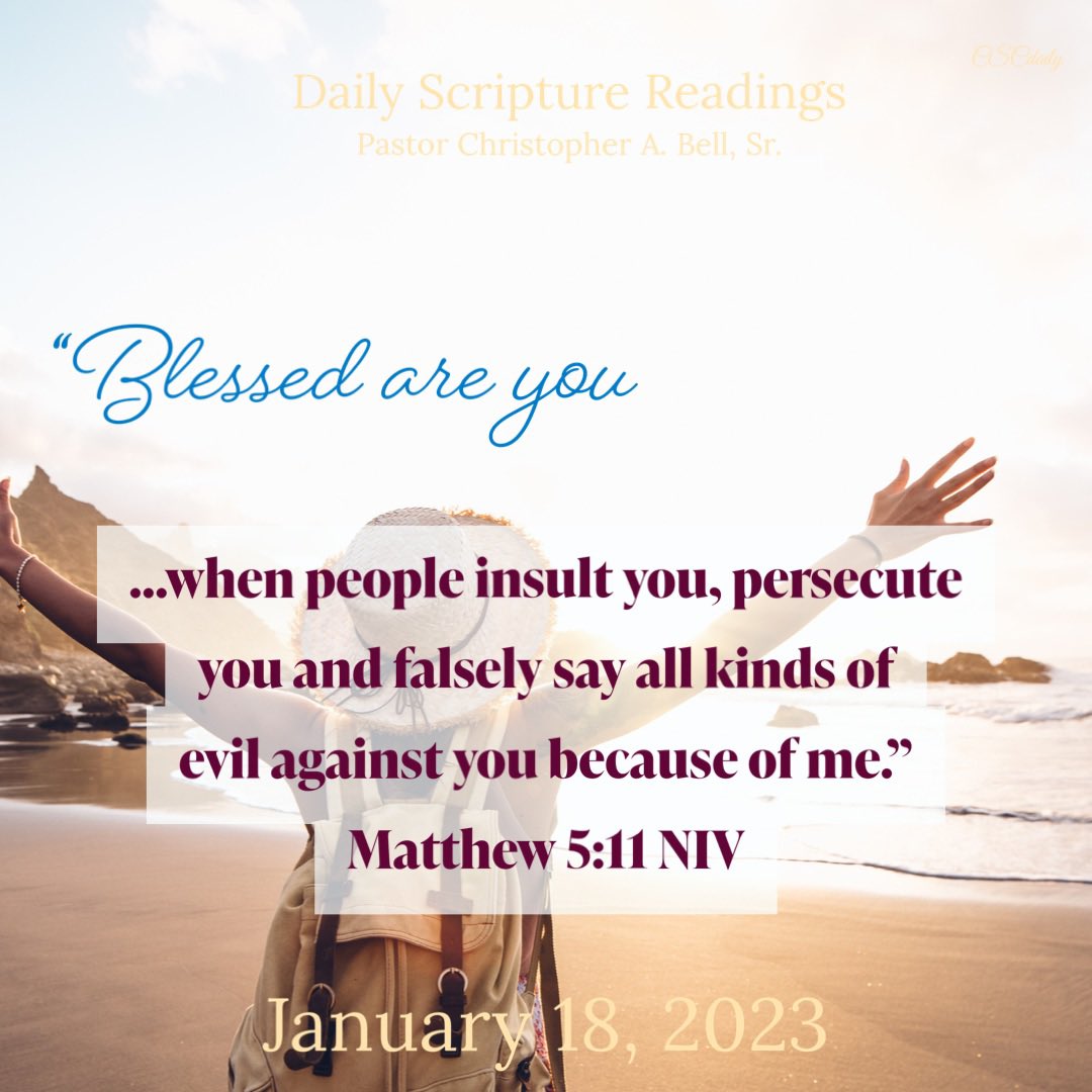 cscdaily's tweet photo. Today’s Daily Scripture Reading. #DailySrcipture #Reading #January #twentytwentythree #PastorChristopherABellSr #CSCdaily 📖🙏🏾♥️ https://t.co/lXsdprCgoF